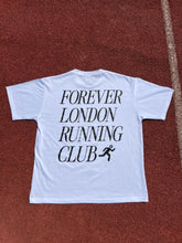 Load image into Gallery viewer, Forever London Running Club Tee
