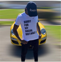 Load image into Gallery viewer, &#39;Sorry For My Social Distance&#39; Slogan T-shirt
